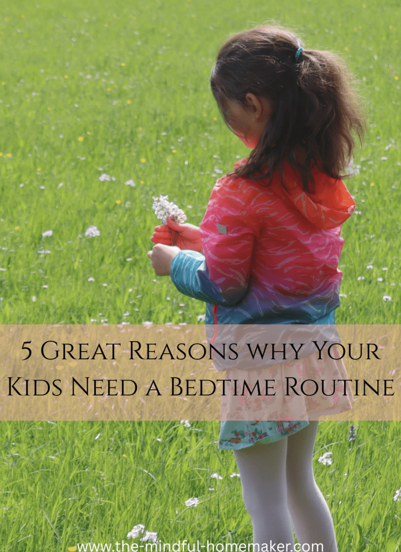 5 Great Reasons why Your Kids Need a Bedtime Routine