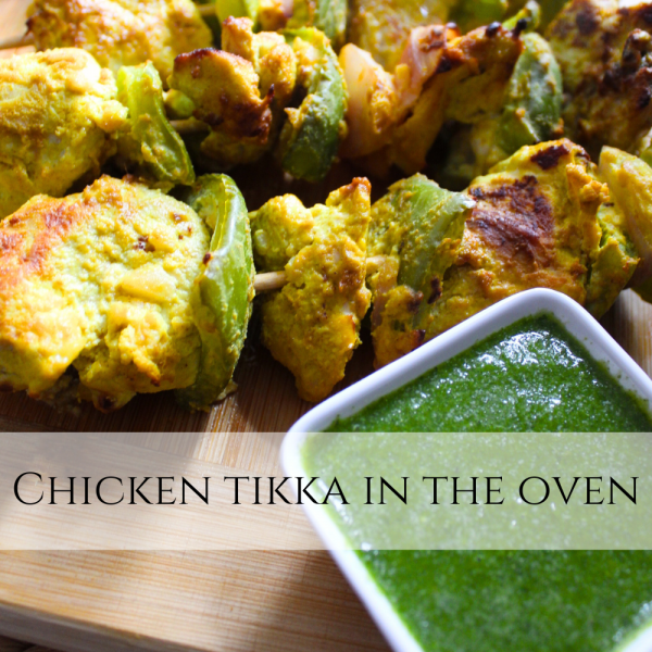 Chicken Tikka in the oven