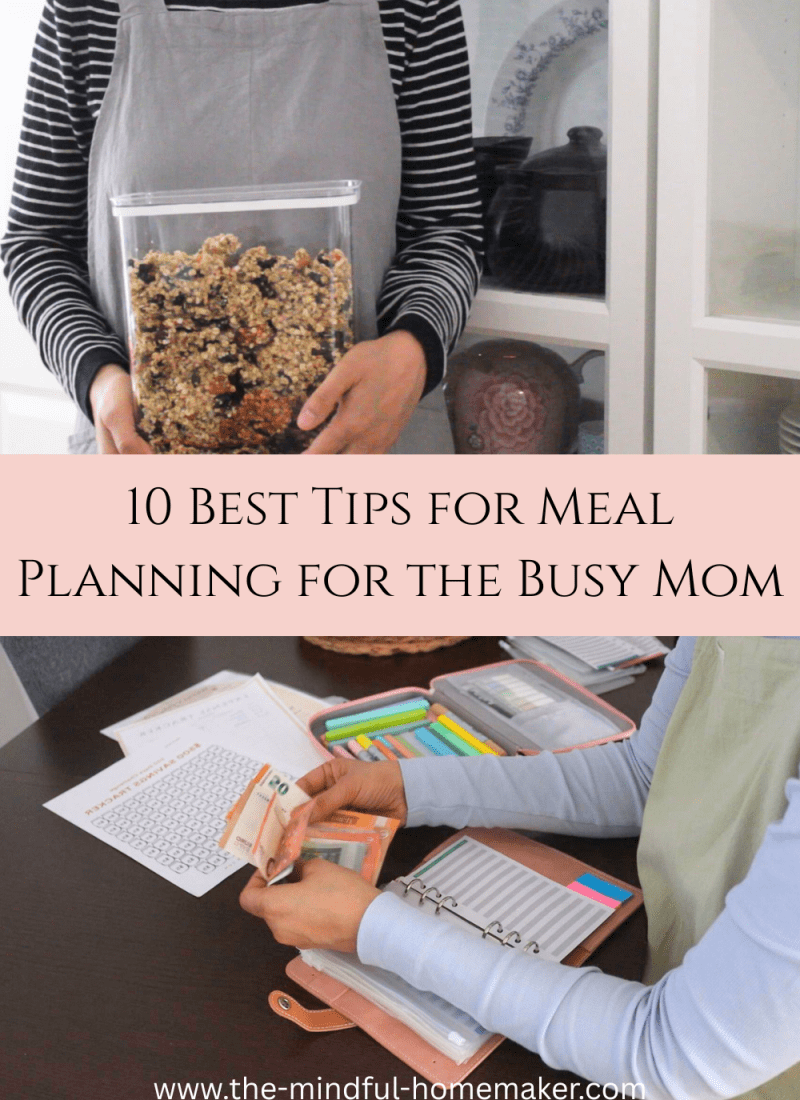 10 Best Tips for Meal Planning for the Busy Mom